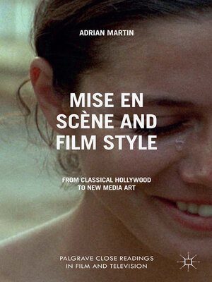 cover image of Mise en Scène and Film Style